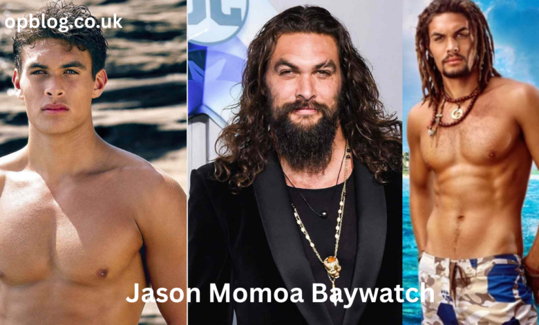Jason Momoa Baywatch