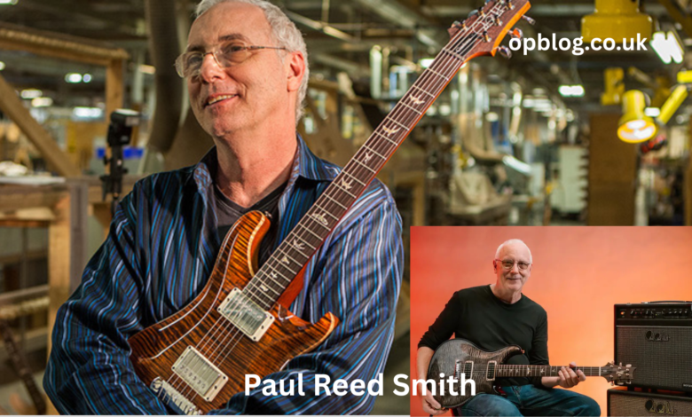 Paul Reed Smith