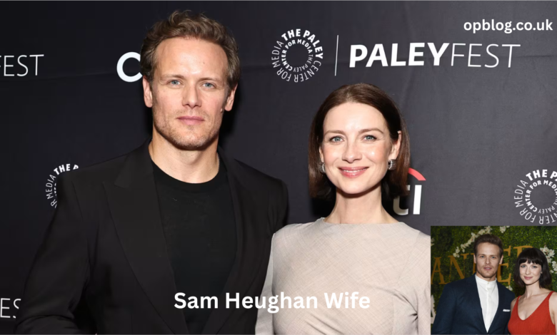 Sam Heughan Wife