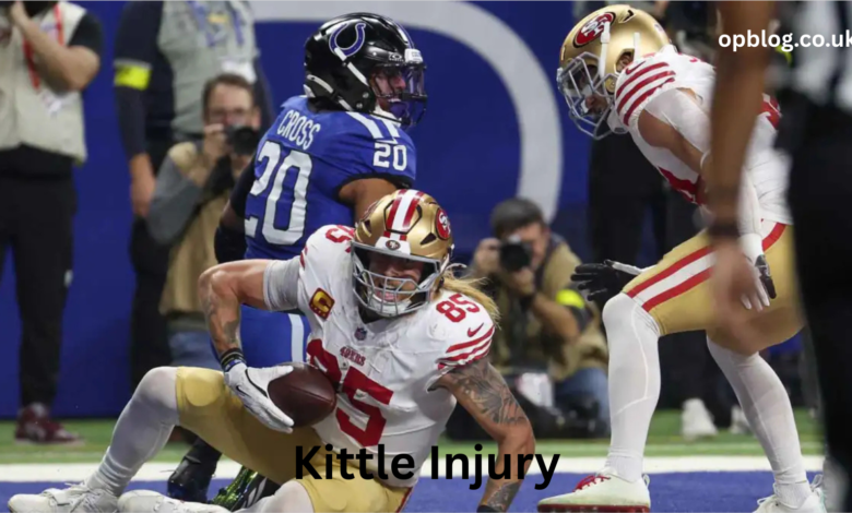 Kittle Injury