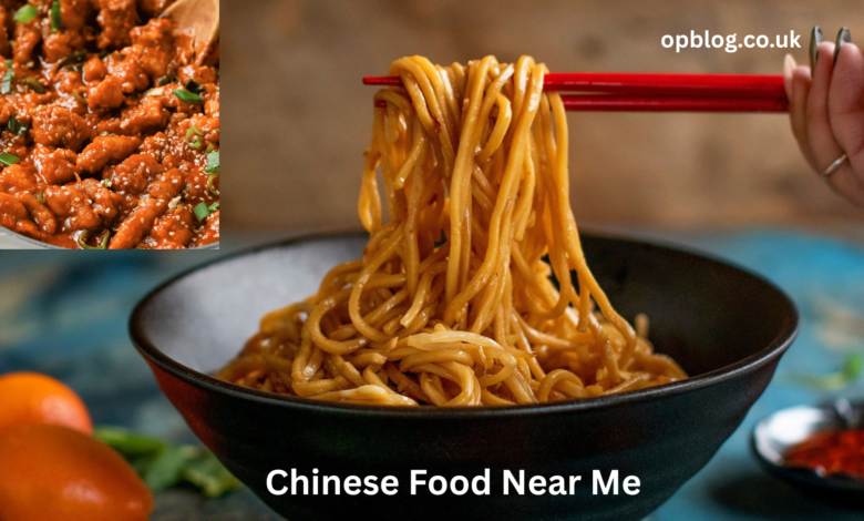Chinese Food Near Me