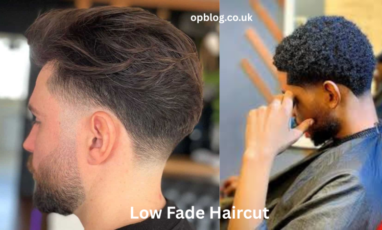 Low Fade Haircut