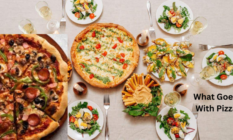 What Goes With Pizza