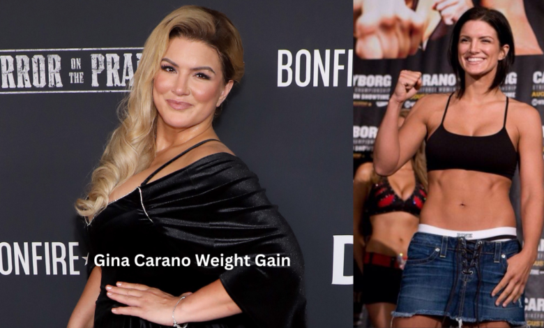 Gina Carano Weight Gain