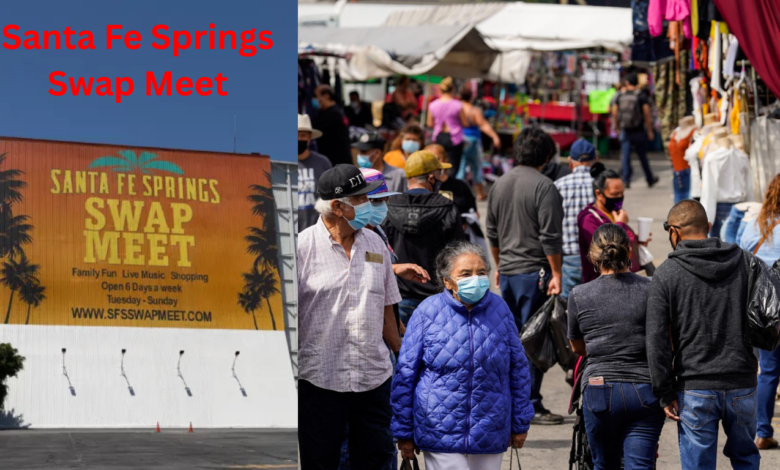 Santa Fe Springs Swap Meet