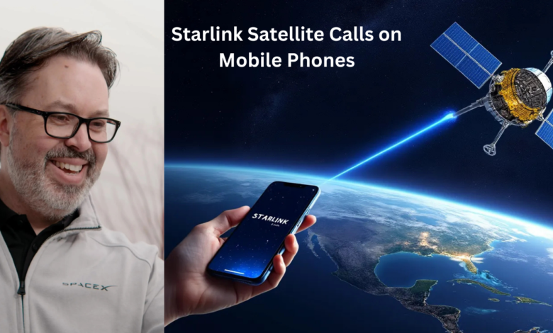 Starlink Satellite Calls on Mobile Phones