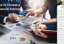 How to Choose a Financial Advisor