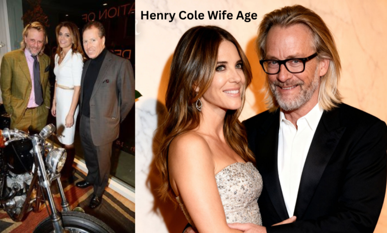 Henry Cole Wife Age
