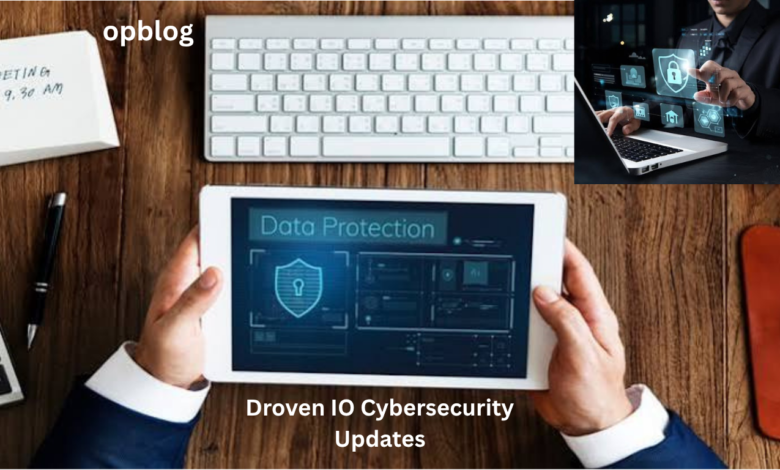 Droven IO Cybersecurity Updates