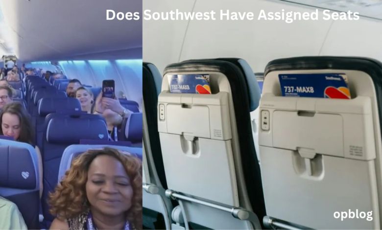 Does Southwest Have Assigned Seats