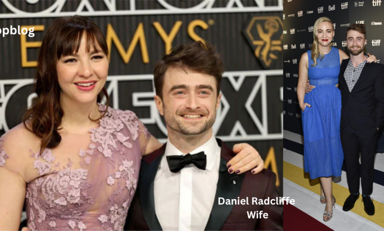 Daniel Radcliffe Wife
