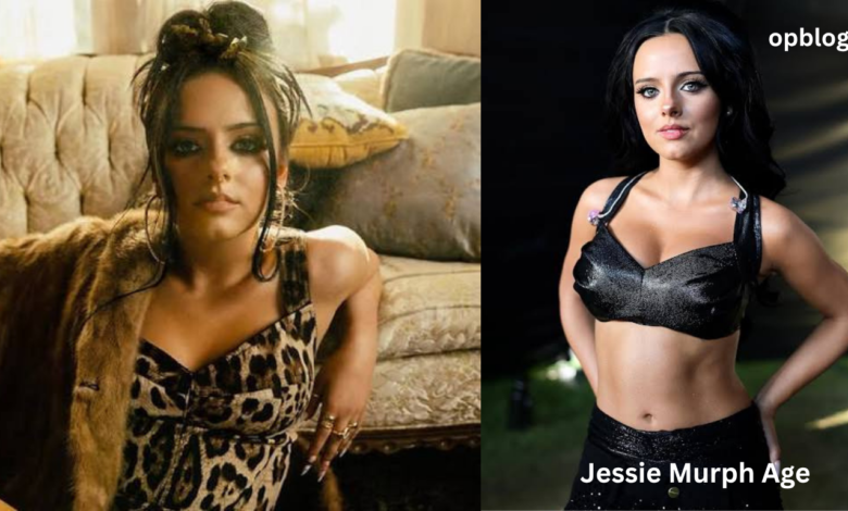 Jessie Murph Age