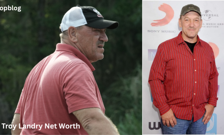 Troy Landry Net Worth